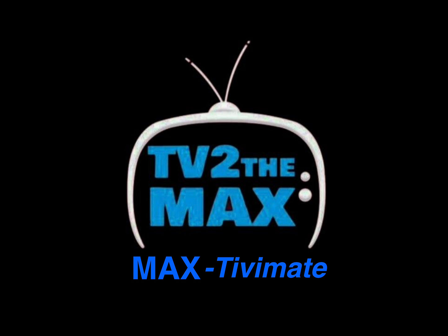 MAX-Tivimate